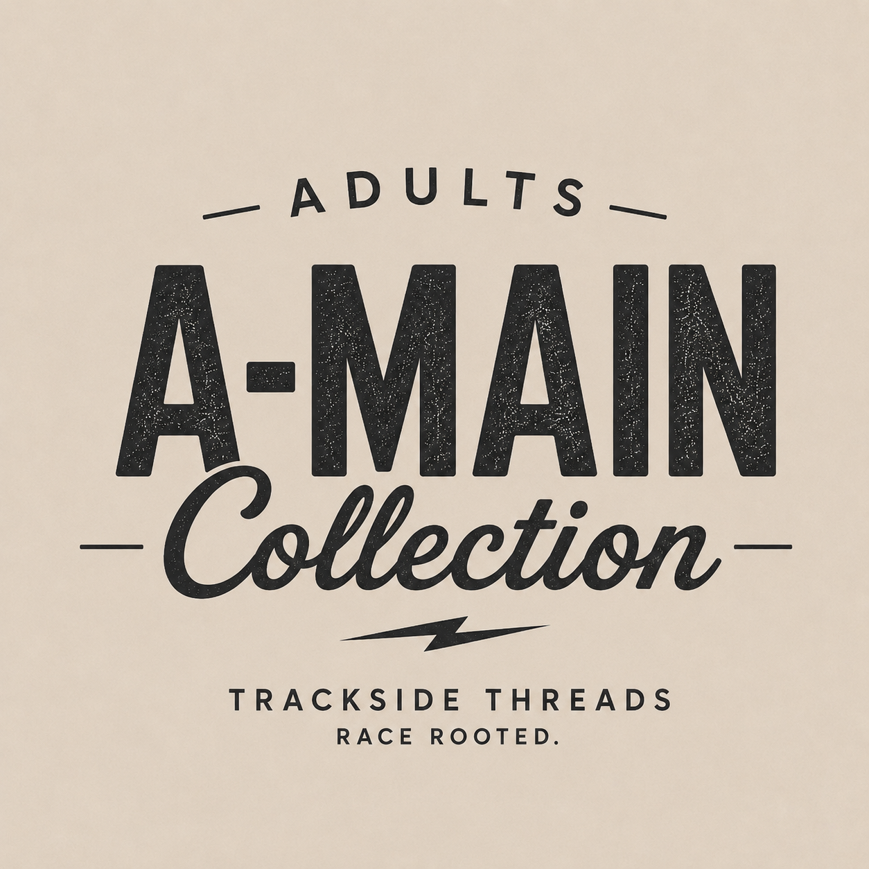 A-Main Collection