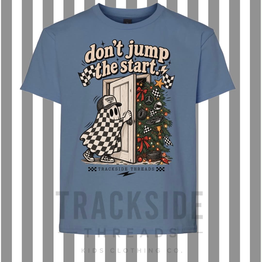 Don't Jump The Start Tee
