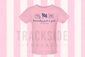 Literally Just a Girl Tee