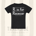 R is for Racecar Tee